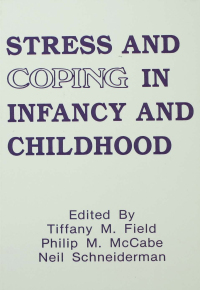 表紙画像: Stress and Coping in Infancy and Childhood 1st edition 9780805809442