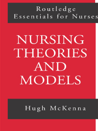Cover image: Nursing Theories and Models 1st edition 9780415142229