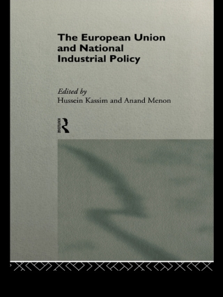 Cover image: The European Union and National Industrial Policy 1st edition 9780415141789