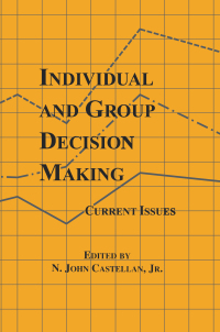 Cover image: Individual and Group Decision Making 1st edition 9781138876248