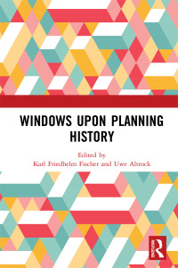Omslagafbeelding: Windows Upon Planning History 1st edition 9781472469564