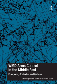 Cover image: WMD Arms Control in the Middle East 1st edition 9781472435934