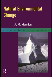 Cover image: Natural Environmental Change 1st edition 9780415139335