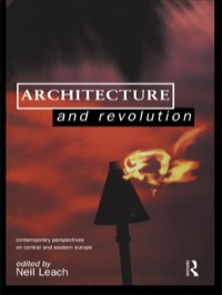 Cover image: Architecture and Revolution 1st edition 9780415139151