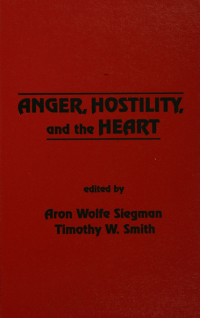 Cover image: Anger, Hostility, and the Heart 1st edition 9781138963535