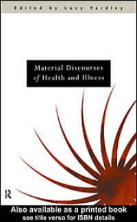 Imagen de portada: Material Discourses of Health and Illness 1st edition 9780415138246