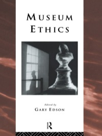 Omslagafbeelding: Museum Ethics 1st edition 9780415152907