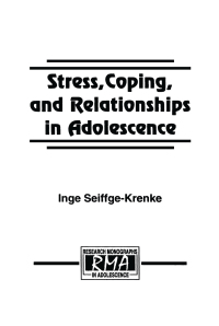 صورة الغلاف: Stress, Coping, and Relationships in Adolescence 1st edition 9780805812350