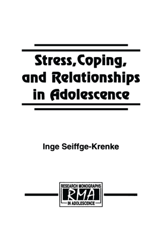 Imagen de portada: Stress, Coping, and Relationships in Adolescence 1st edition 9780805812350