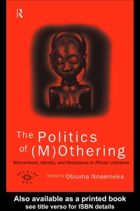 Cover image: The Politics of (M)Othering 1st edition 9780415137904