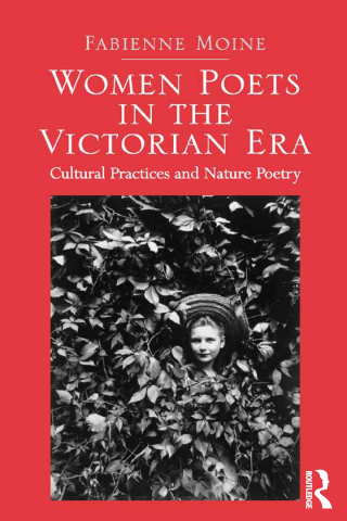 Cover image: Women Poets in the Victorian Era 1st edition 9781472464774