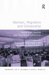 Omslagafbeelding: Women, Migration and Citizenship 1st edition 9780754643791
