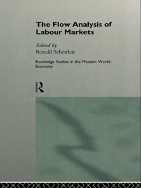 Omslagafbeelding: The Flow Analysis of Labour Markets 1st edition 9780415135528