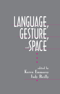 Cover image: Language, Gesture, and Space 1st edition 9781138979376