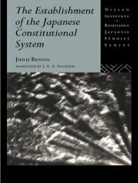 Immagine di copertina: The Establishment of the Japanese Constitutional System 1st edition 9780415004978