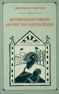 Immagine di copertina: Mother-headed Families and Why They Have Increased 1st edition 9781138976474