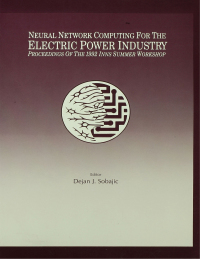 表紙画像: Neural Network Computing for the Electric Power Industry 1st edition 9780805814675