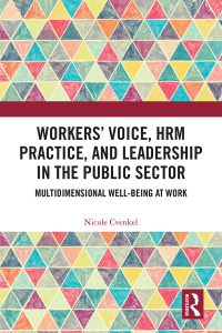 صورة الغلاف: Workers' Voice, HRM Practice, and Leadership in the Public Sector 1st edition 9781409453253