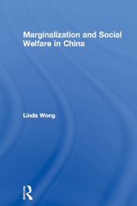 Imagen de portada: Marginalization and Social Welfare in China 1st edition 9780415133128