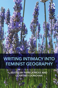 Imagen de portada: Writing Intimacy into Feminist Geography 1st edition 9781472476777