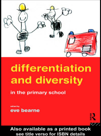 表紙画像: Differentiation and Diversity in the Primary School 1st edition 9781138147195