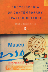Imagen de portada: Encyclopedia of Contemporary Spanish Culture 1st edition 9780415263535