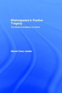 Cover image: Shakespeare's Festive Tragedy 1st edition 9780415086578