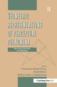 表紙画像: Geometric Representations of Perceptual Phenomena 1st edition 9780805816860