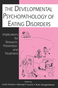 Immagine di copertina: The Developmental Psychopathology of Eating Disorders 1st edition 9780805817478