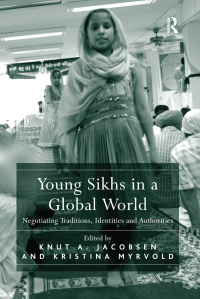 Cover image: Young Sikhs in a Global World 1st edition 9781472456960
