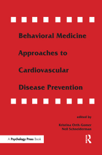 Imagen de portada: Behavioral Medicine Approaches to Cardiovascular Disease Prevention 1st edition 9780805818208