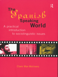 Cover image: The Spanish-Speaking World 1st edition 9780415129824
