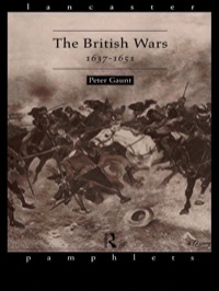 Cover image: The British Wars, 1637-1651 1st edition 9780415129664