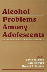 Cover image: Alcohol Problems Among Adolescents 1st edition 9781138966468