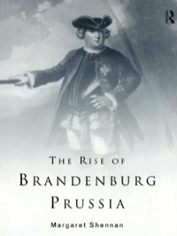 Imagen de portada: The Rise of Brandenburg-Prussia 1st edition 9781138160293