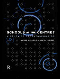 Cover image: Schools at the Centre 1st edition 9780415129114