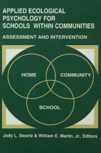 Cover image: Applied Ecological Psychology for Schools Within Communities 1st edition 9781138963696