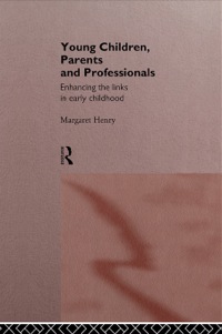 Titelbild: Young Children, Parents and Professionals 1st edition 9780415128322