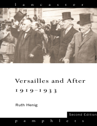 Imagen de portada: Versailles and After, 1919-1933 2nd edition 9780415127103