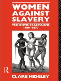Immagine di copertina: Women Against Slavery 1st edition 9781138142824