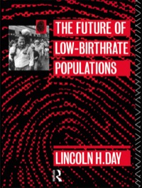 Omslagafbeelding: The Future of Low Birth-Rate Populations 1st edition 9781138459724