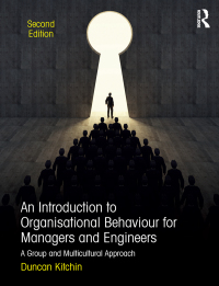 Imagen de portada: An Introduction to Organisational Behaviour for Managers and Engineers 1st edition 9781138680838
