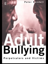 Cover image: Adult Bullying 1st edition 9780415126724