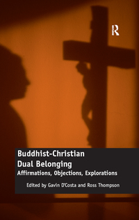 Cover image: Buddhist-Christian Dual Belonging 1st edition 9780367597375