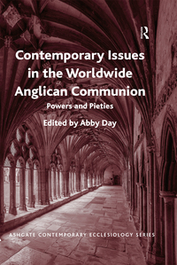 Cover image: Contemporary Issues in the Worldwide Anglican Communion 1st edition 9781472444134