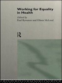 Omslagafbeelding: Working for Equality in Health 1st edition 9780415124669