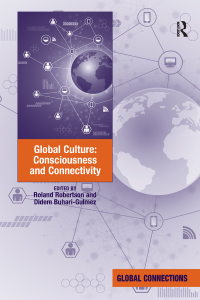 Cover image: Global Culture: Consciousness and Connectivity 1st edition 9781138346901