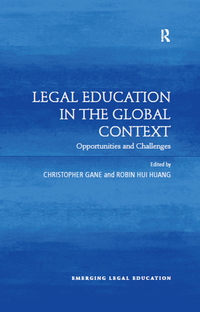 Titelbild: Legal Education in the Global Context 1st edition 9780815393450