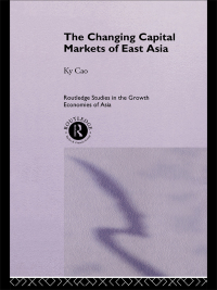 Cover image: The Changing Capital Markets of East Asia 1st edition 9780415122856
