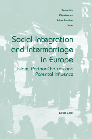 Cover image: Social Integration and Intermarriage in Europe 1st edition 9780367597207
